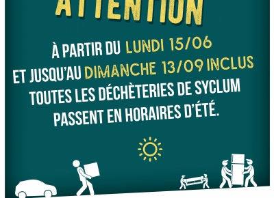 Les déchèteries de SYCLUM passent en horaire d'été