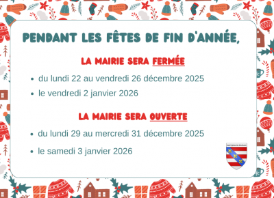 Horaires de la mairie pendant les fêtes