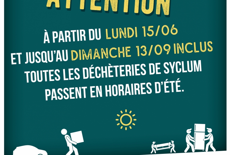 Les déchèteries de SYCLUM passent en horaire d'été