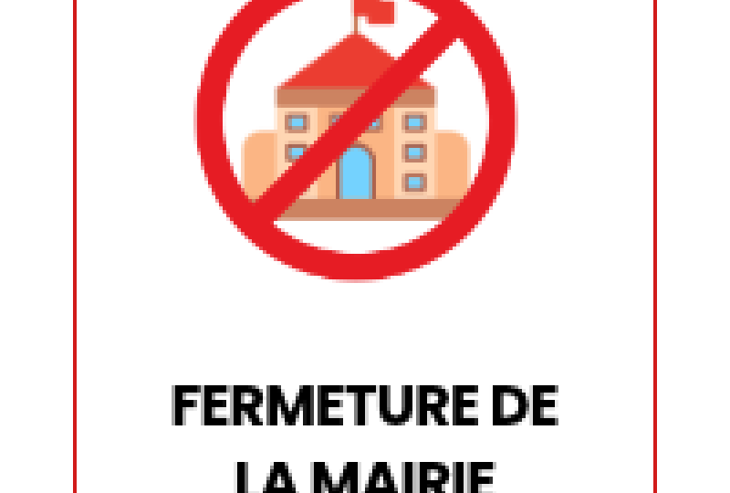 Fermeture de la mairie lundi 5 octobre